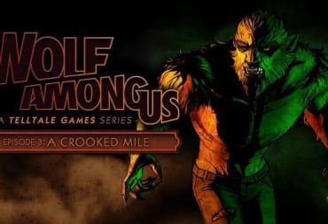 Wolf Among Us Episode 3 Crooked Mile
