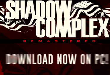 Shadow Complexe Remastered