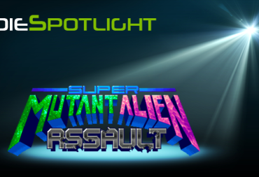 Indie Spotlight - Super Mutant Alien Assault