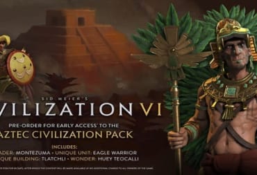 Civilization VI Aztecs