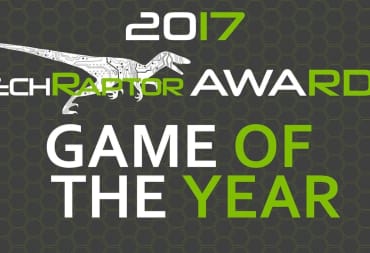 2017 techraptor awards game of the year