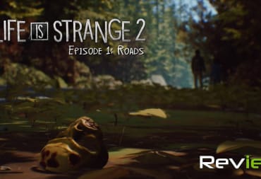 life is strange 2 episode 1 roads review header