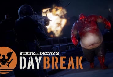 state of decay 2 daybreak impressions