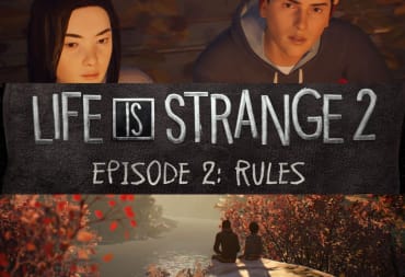 life is strange 2 episode 2 rules split