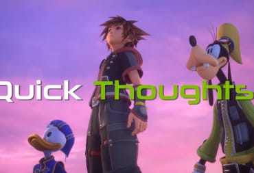 Kingdom Hearts 3 Quick Thoughts