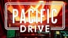 Pacific Drive key art with a screenshot showing a giant swirling red vortex of death with the words PACIFIC DRIVE in all caps blasted across the entire image
